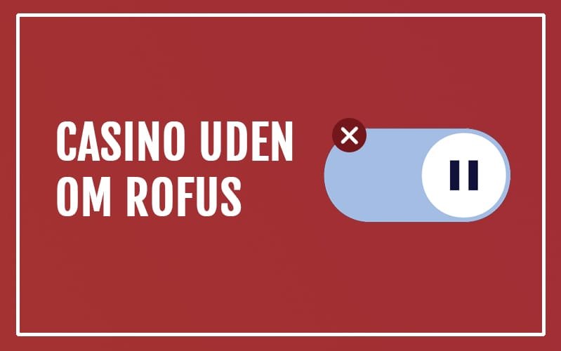 Oplev Rofus Casino Dit Favorit Online Spillemiljø